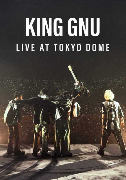 King Gnu Live at Tokyo Dome (StreamX)