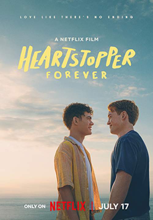 Heartstopper Forever - เธอทำให้ใจฉันหยุดเต้น ตลอดไป