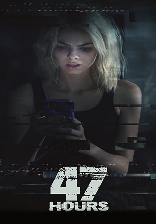 47 Hours - 47 ชั่วโมงมรณะ (พากย์ไทย)