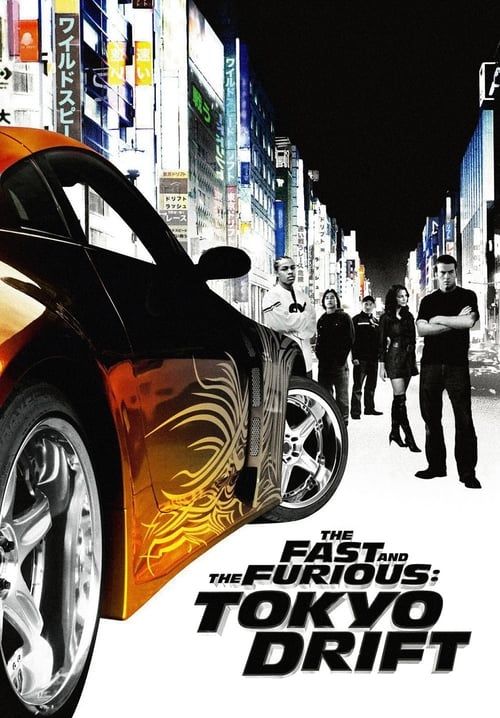 4K The Fast and the Furious 3: Tokyo Drift