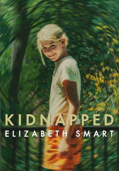 Kidnapped Elizabeth Smart - คดีลักพาตัว: เอลิซาเบธ สมาร์ท (พากย์ไทย) (StreamX)