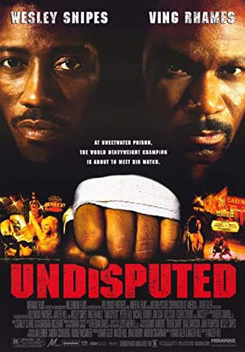 Undisputed - ศึก2ใหญ่ดวลนรกเดือด