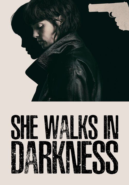 She Walks in Darkness - เธอเดินไปในเงามืด