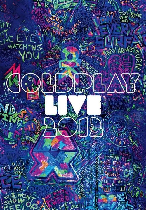 COLDPLAY LIVE 2012