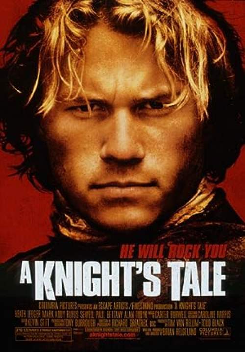 A Knight's Tale - อัศวินพันธุ์ร็อค