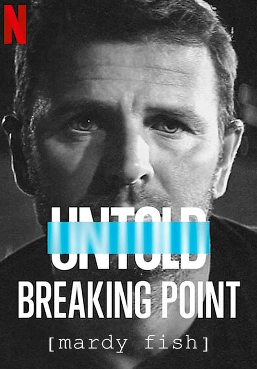 Untold: Breaking Point - จุดแตกหัก (ซับไทย)