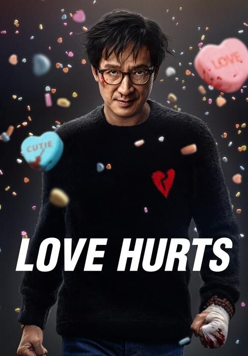 Love Hurts - ด้วยรักและลูกปืน