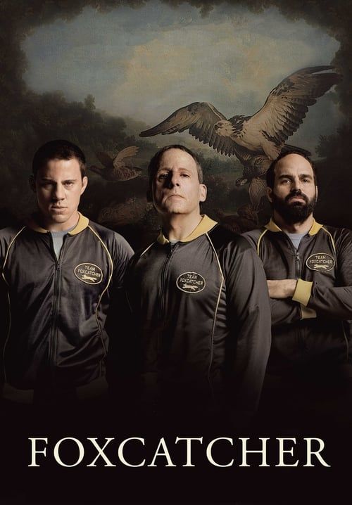 Foxcatcher - ปล้ำแค่ตาย