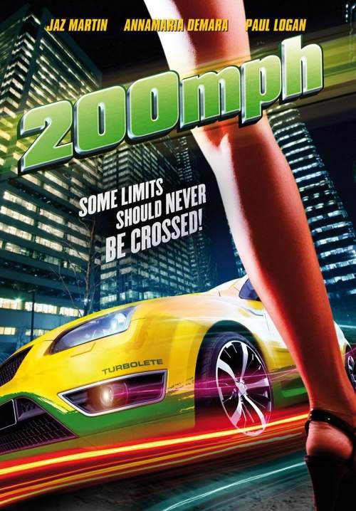 200 M.P.H. - ซิ่งเหยียบทะลุไมล์ (พากย์ไทย) (StreamX)