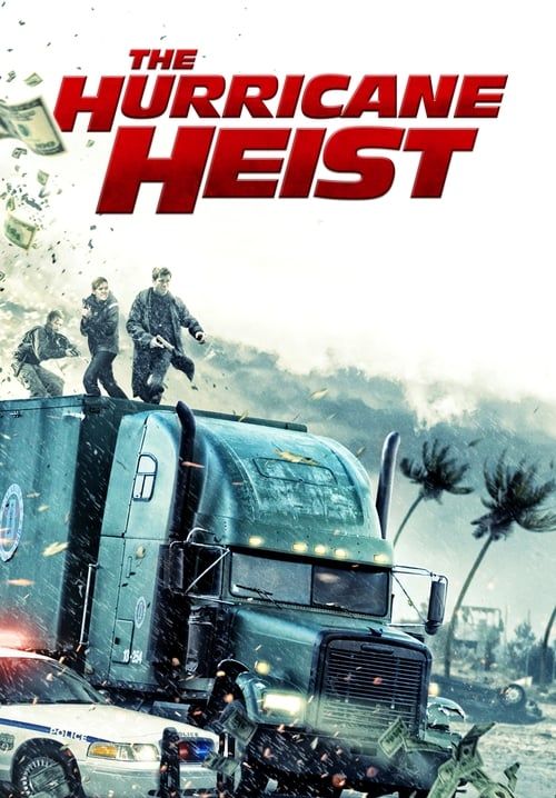 4K The Hurricane Heist