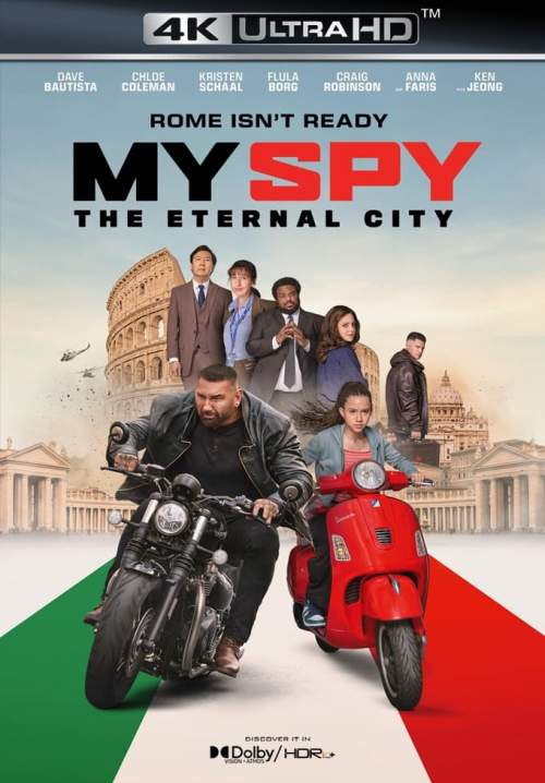 4K My Spy: The Eternal City - พยัคฆ์ร้าย สปายแสบ: คู่ป่วนตะลุยเมืองศักดิ์สิทธิ์  (StreamX)