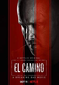 El Camino: A Breaking Bad Movie - เอล คามิโน่: ดับเครื่องชน คนดีแตก