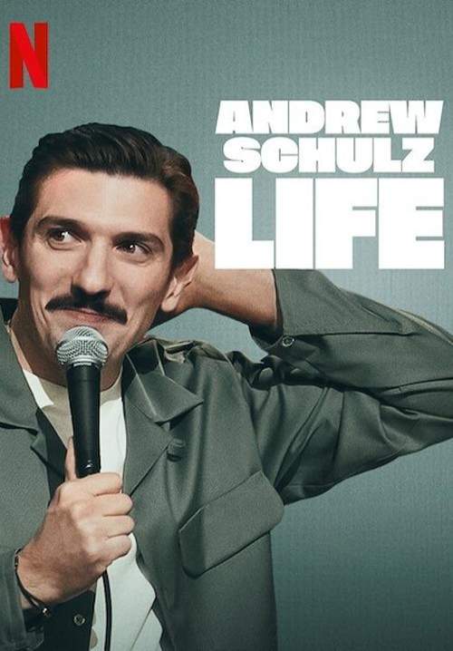 Andrew Schulz: Life - แอนดรูว์ ชูลซ์: ชีวิต (ซับไทย) (StreamX)