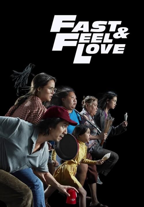 Fast and Feel Love เร็วโหด เหมือนโกรธเธอ