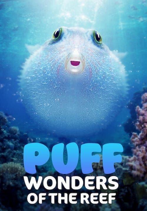 Puff: Wonders of the Reef - พัฟฟ์: มหัศจรรย์แห่งปะการัง (ซับไทย)