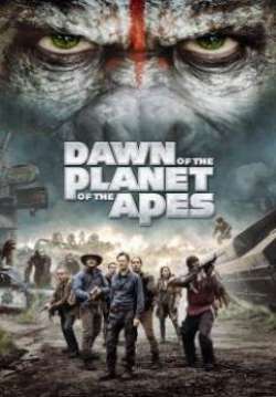 Dawn Of The Planet of The Apes - รุ่งอรุณแห่งอาณาจักรพิภพวานร