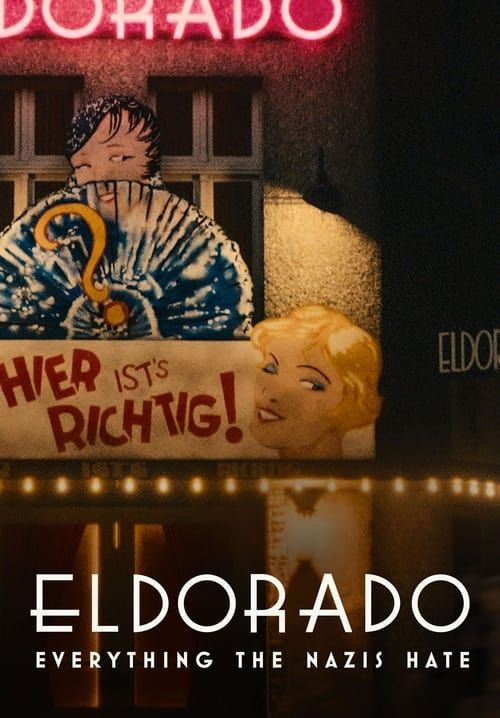 Eldorado: Everything the Nazis Hate - เอลโดราโด: สื่งที่นาซีเกลียด (ซับไทย)
