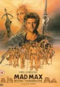 Mad Max 3 Beyond Thunderdome (1985)