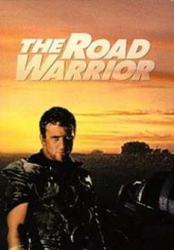 Mad Max 2 The Road Warrior (1981)