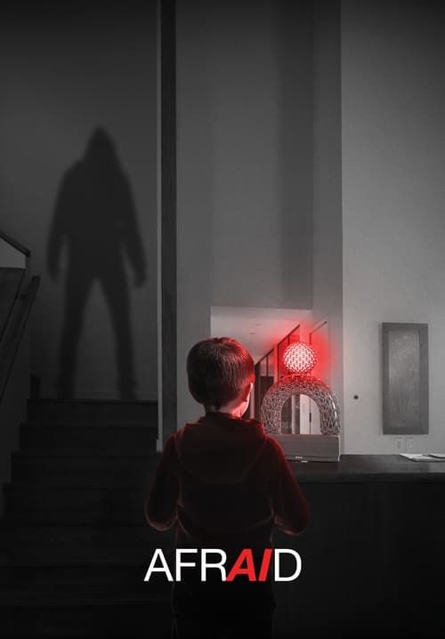 Afraid - เอไอ สั่งสยอง