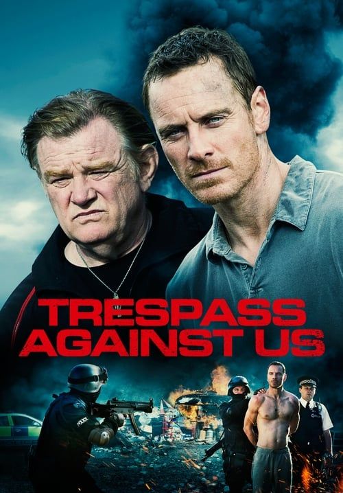 Trespass Against Us - ปล้น แยก แตก หัก