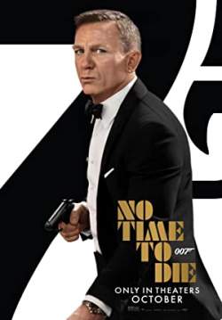 James Bond 007: No Time to Die - 007 พยัคฆ์ร้ายฝ่าเวลามรณะ
