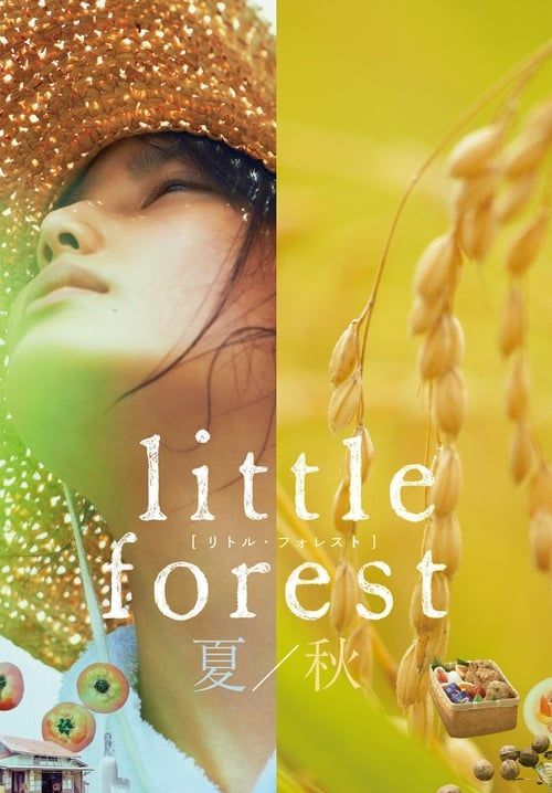 Little Forest: Summer/Autumn - อาบเหงื่อต่างฤดู