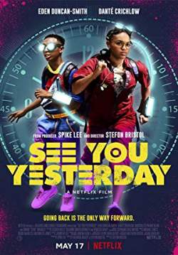 See You Yesterday - ย้อนเวลายื้อชีวิต (ซับไทย)