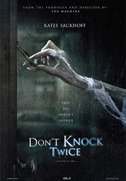 Don't Knock Twice - เคาะสองทีอย่าให้ผีเข้าบ้าน