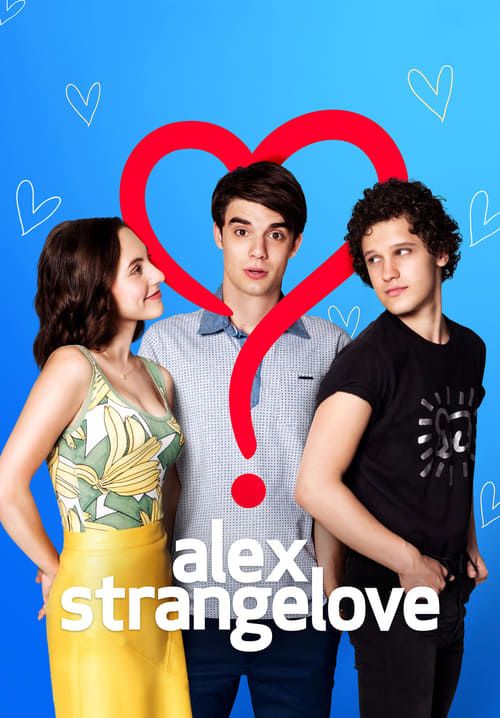 Alex Strangelove - รักพิลึกพิลั่นของอเล็กซ์ (ซับไทย)