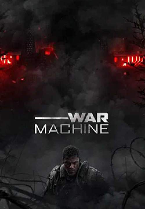 War Machine - สงครามจักรกลถล่มโลก