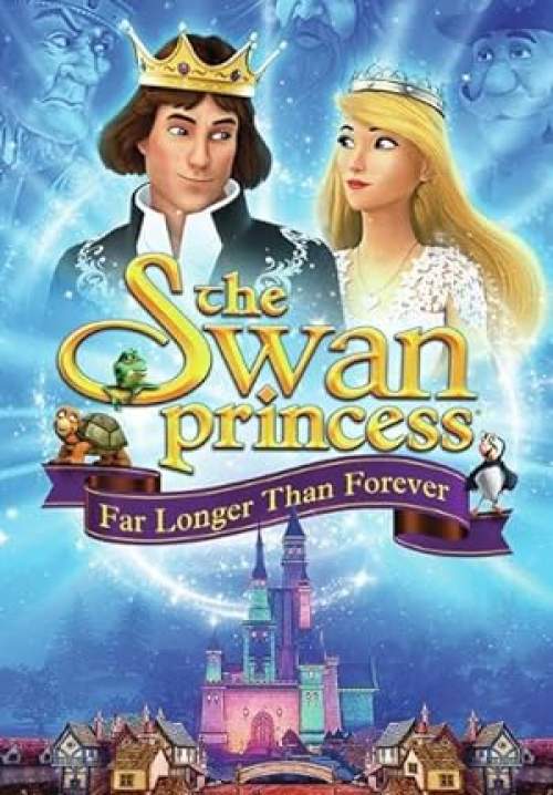 The Swan Princess: Far Longer Than Forever-เจ้าหญิงหงส์ขาว ตอน ตราบนานชั่วกัลปาวสาน (พากย์ไทย)