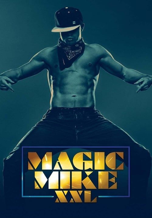 Magic Mike XXL