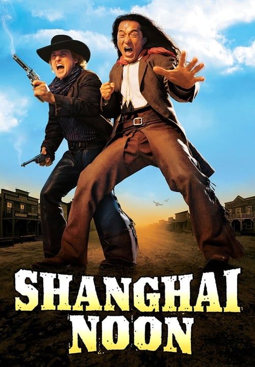 Shanghai Noon - คู่ใหญ่ฟัดข้ามโลก