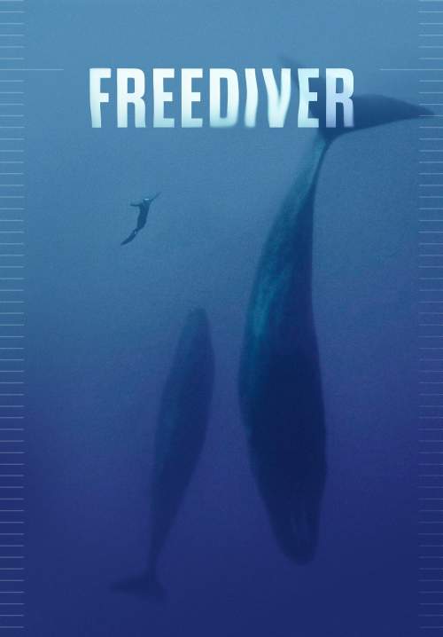 Freediver - ดำดิ่งทะลุขีดจำกัด (ซับไทย) (StreamX)