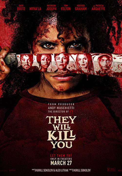 They Will Kill You - พวกมันจะฆ่าแก