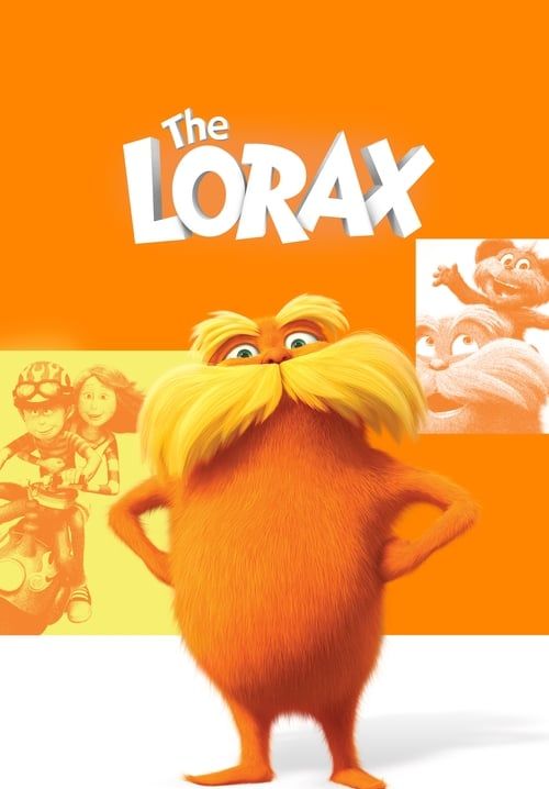 Lorax คุณปู่โรแลกซ์ มหัศจรรย์ป่าสีรุ้ง