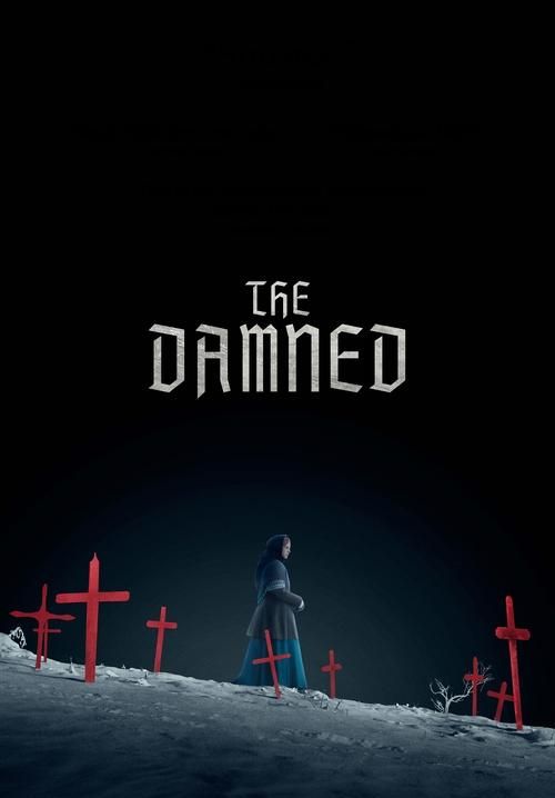 The Damned - อาถรรพ์คำสาปพายุหิมะ (ซับไทย)