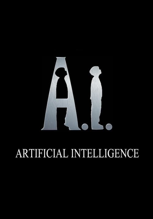 A.I. Artificial Intelligence - จักรกลอัจฉริยะ