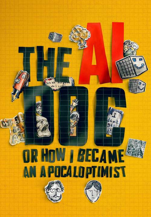 The AI Doc: Or How I Became an Apocaloptimist - สารคดี AI​ มองบวก แม้โลกจะพัง (ซับไทย) (Stream X)
