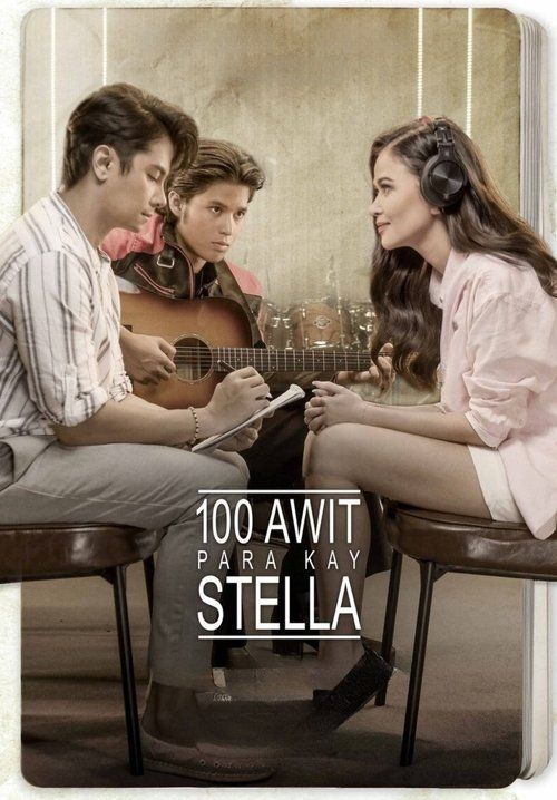 100 Awit Para Kay Stella - 100 เพลง แด่สเตลล่า (ซับไทย)