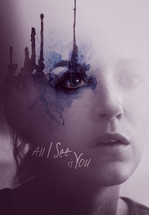 All I See Is You - รักลวงตา