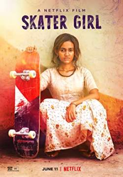 Skater Girl - สเก็ตติดฝันสู่วันใหม่