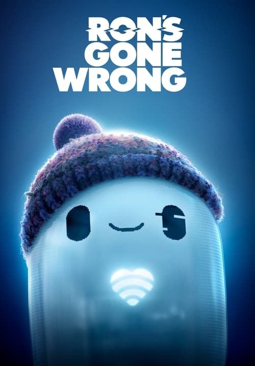 Ron's Gone Wrong - รอน หุ่นเพี้ยนเพื่อนรัก