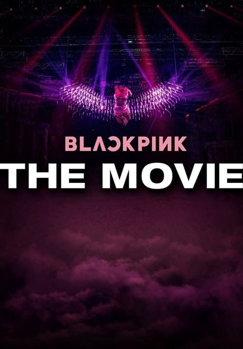 Blackpink: The Movie