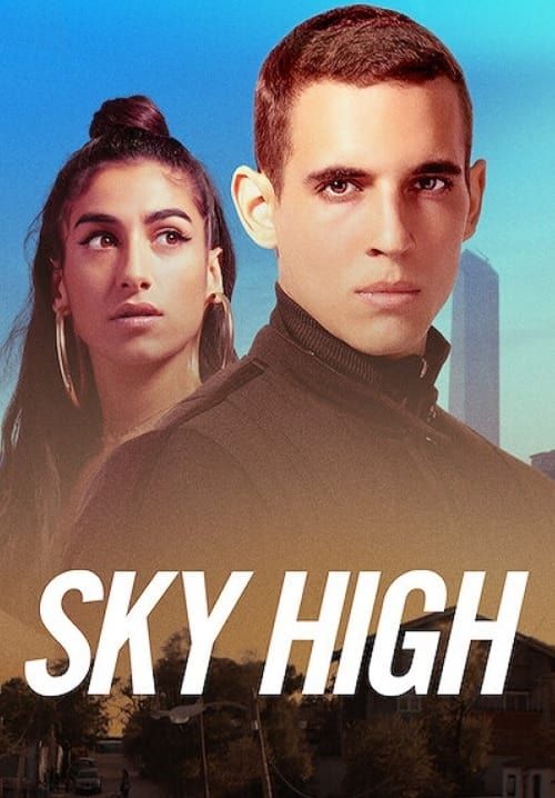 Sky High (Hasta el cielo) - ชีวิตเฉียดฟ้า (ซับไทย)
