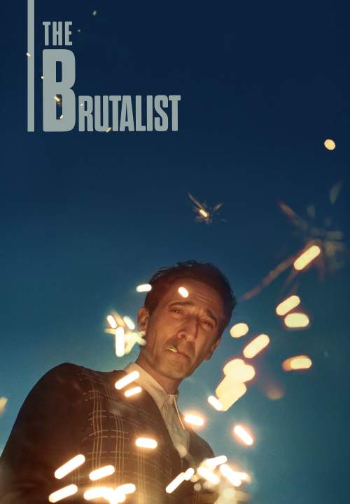 4K The Brutalist - เดอะ บรูทัลลิสต์ (StreamX)