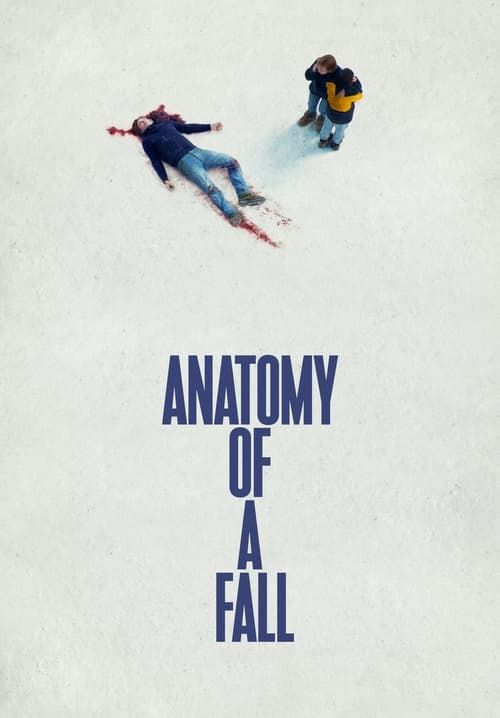 Anatomy of a Fall - เขาบอกว่าเธอฆ่า