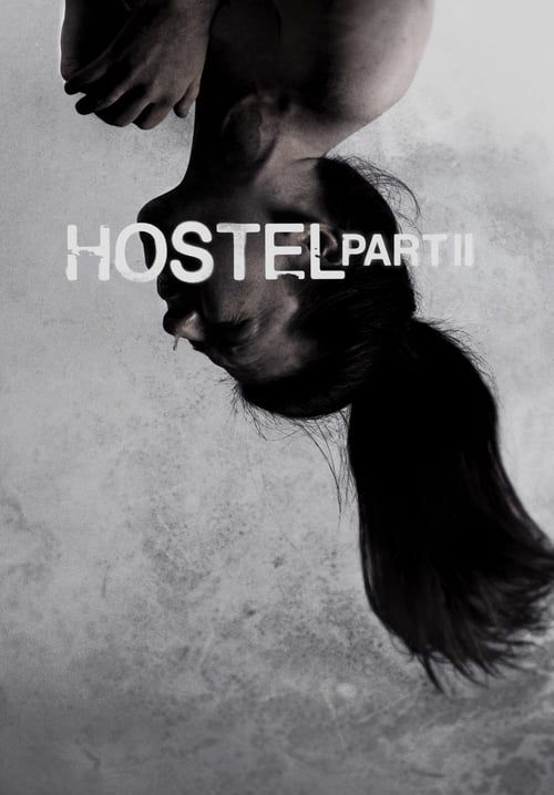 Hostel: Part II - นรกรอชำแหละ 2