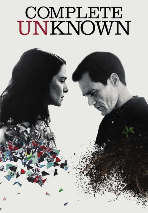 Complete Unknown - กระชากปมปริศนา